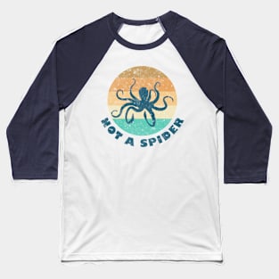 Not A Spider Baseball T-Shirt